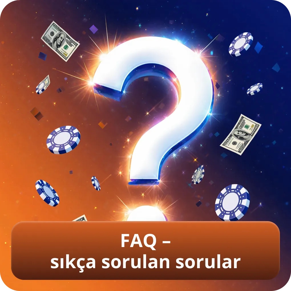 FAQ – sıkça sorulan sorular