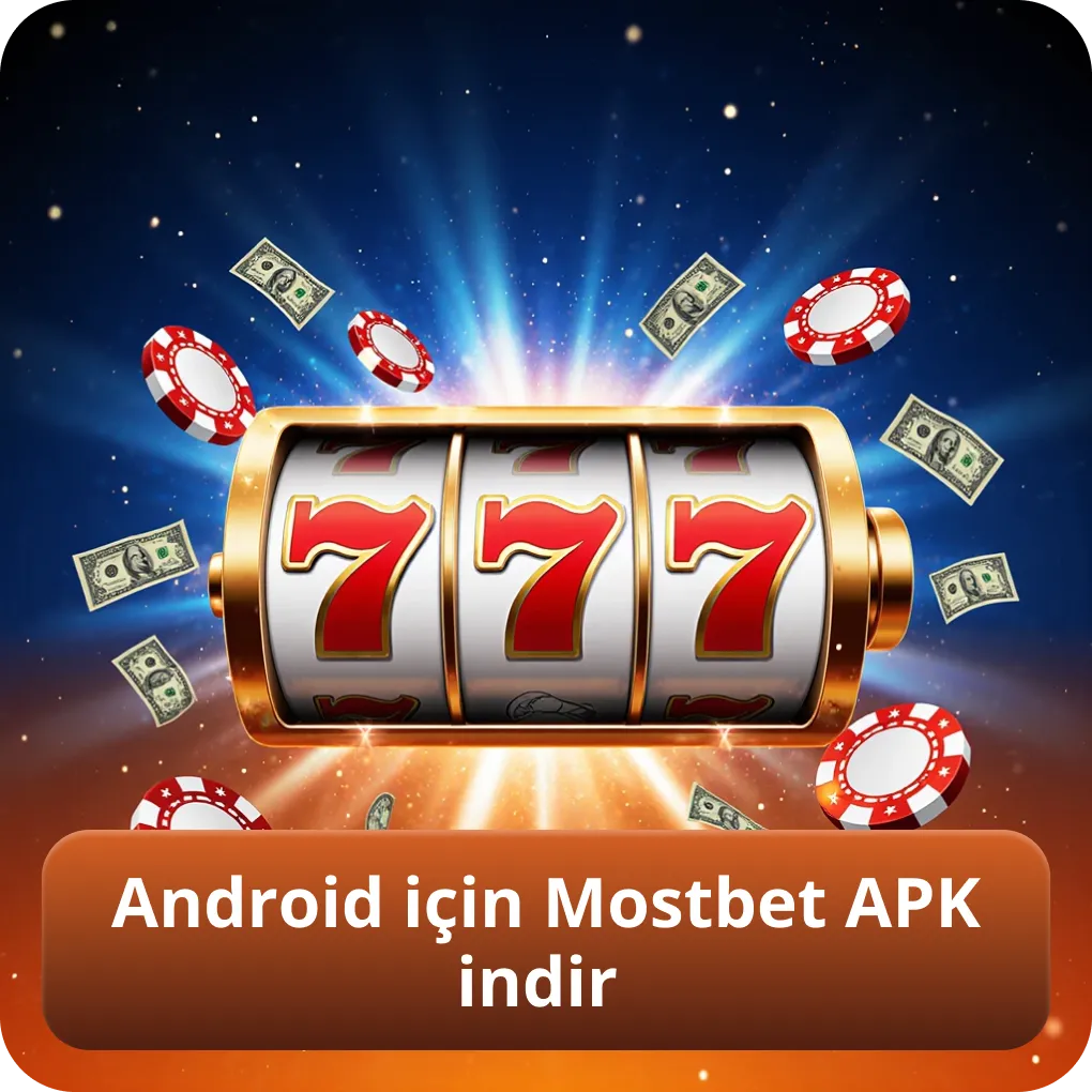 Android için Mostbet APK indir